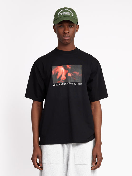 What If You Stayed T-Shirt - Black