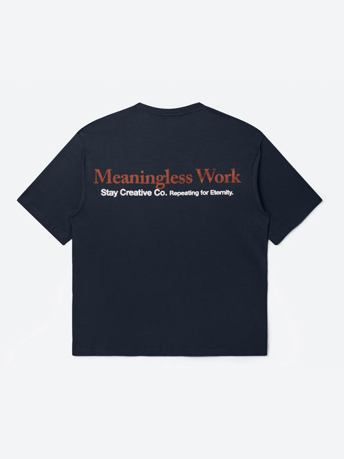 Camiseta de trabajo Meaningless - Dark Navy