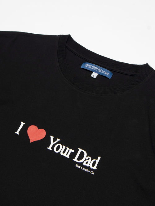 Camiseta I Love Your Dad - Negro